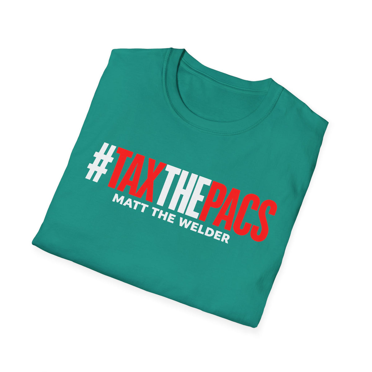Tax The PACs Unisex Softstyle T-Shirt