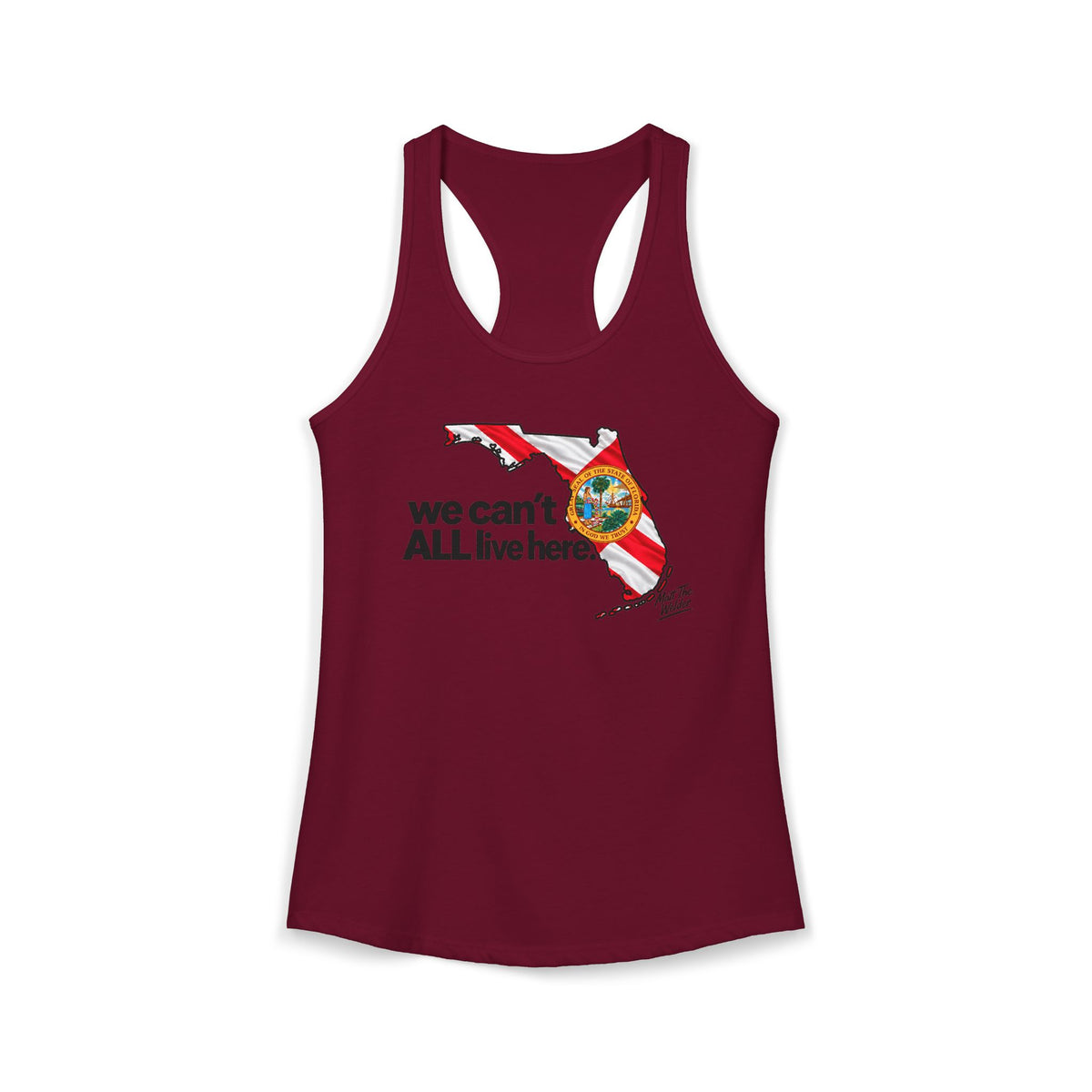 We Cant All Live Here Women's Ideal Racerback Tank