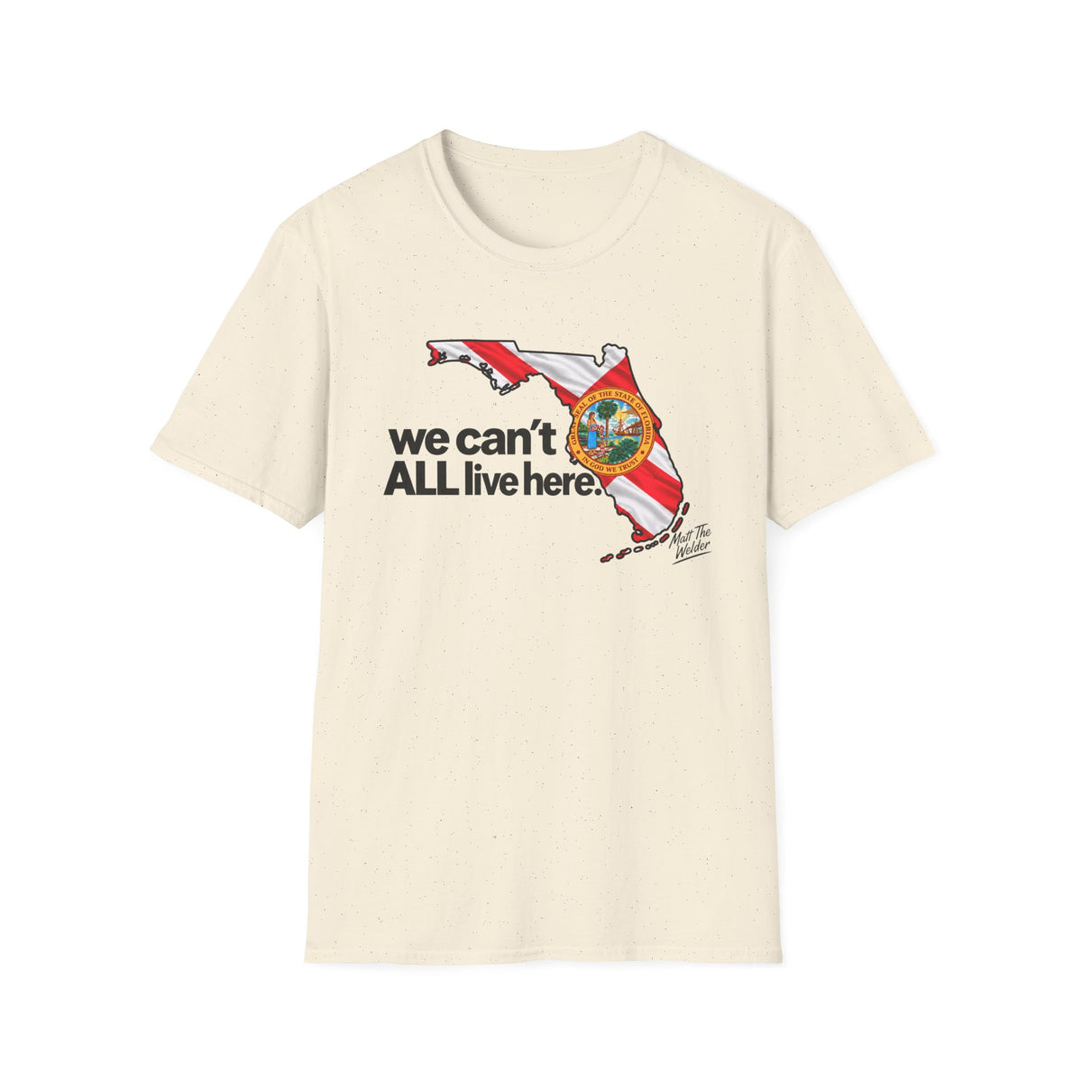 T-Shirt – "We Can’t All Live Here" Tee