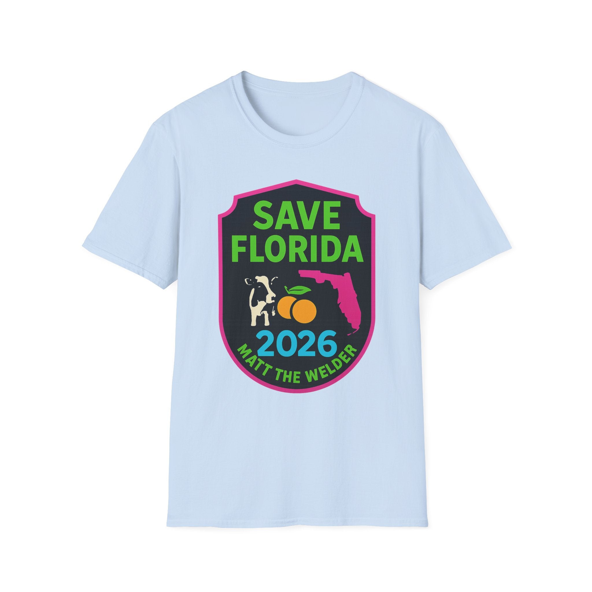 Save Florida 2026 T-Shirt – Matt the Welder Campaign Tee