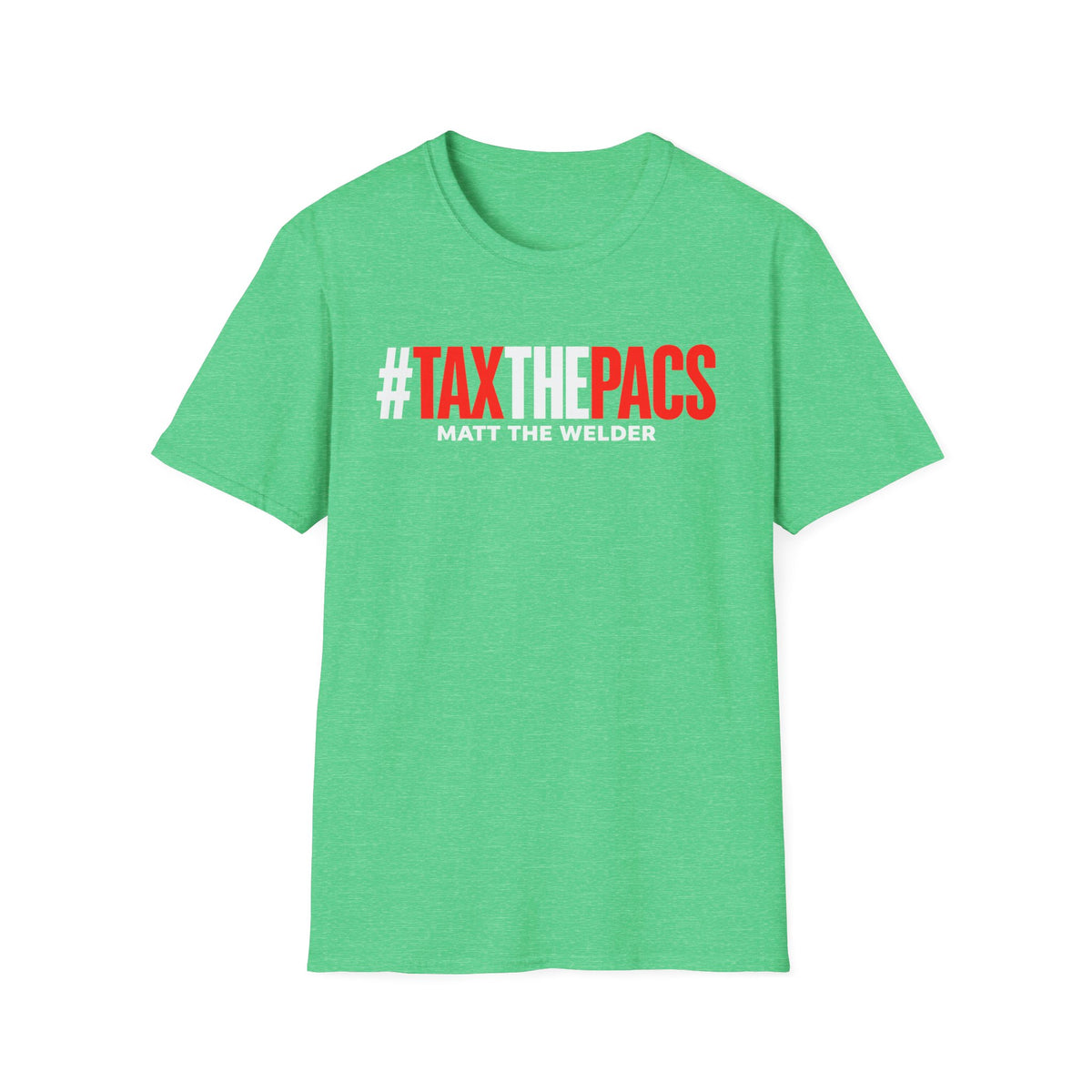 Tax The PACs Unisex Softstyle T-Shirt