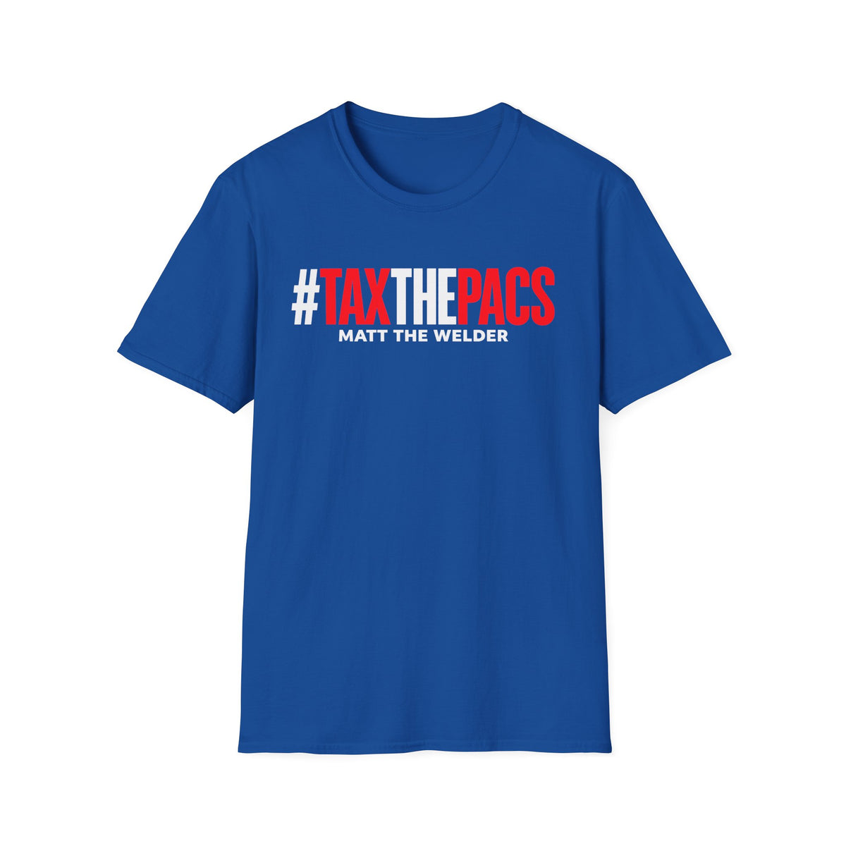 Tax The PACs Unisex Softstyle T-Shirt