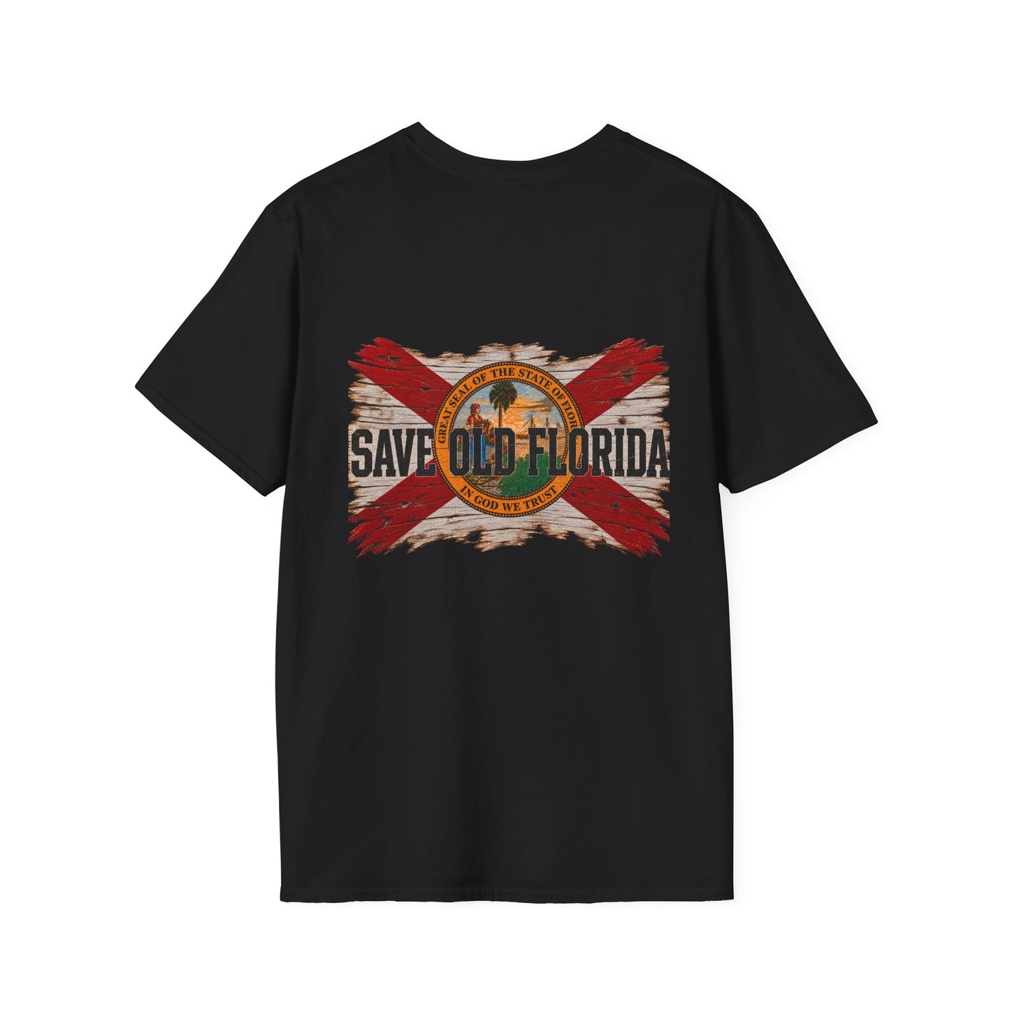 Design on Back, Save Old Florida  T-Shirt