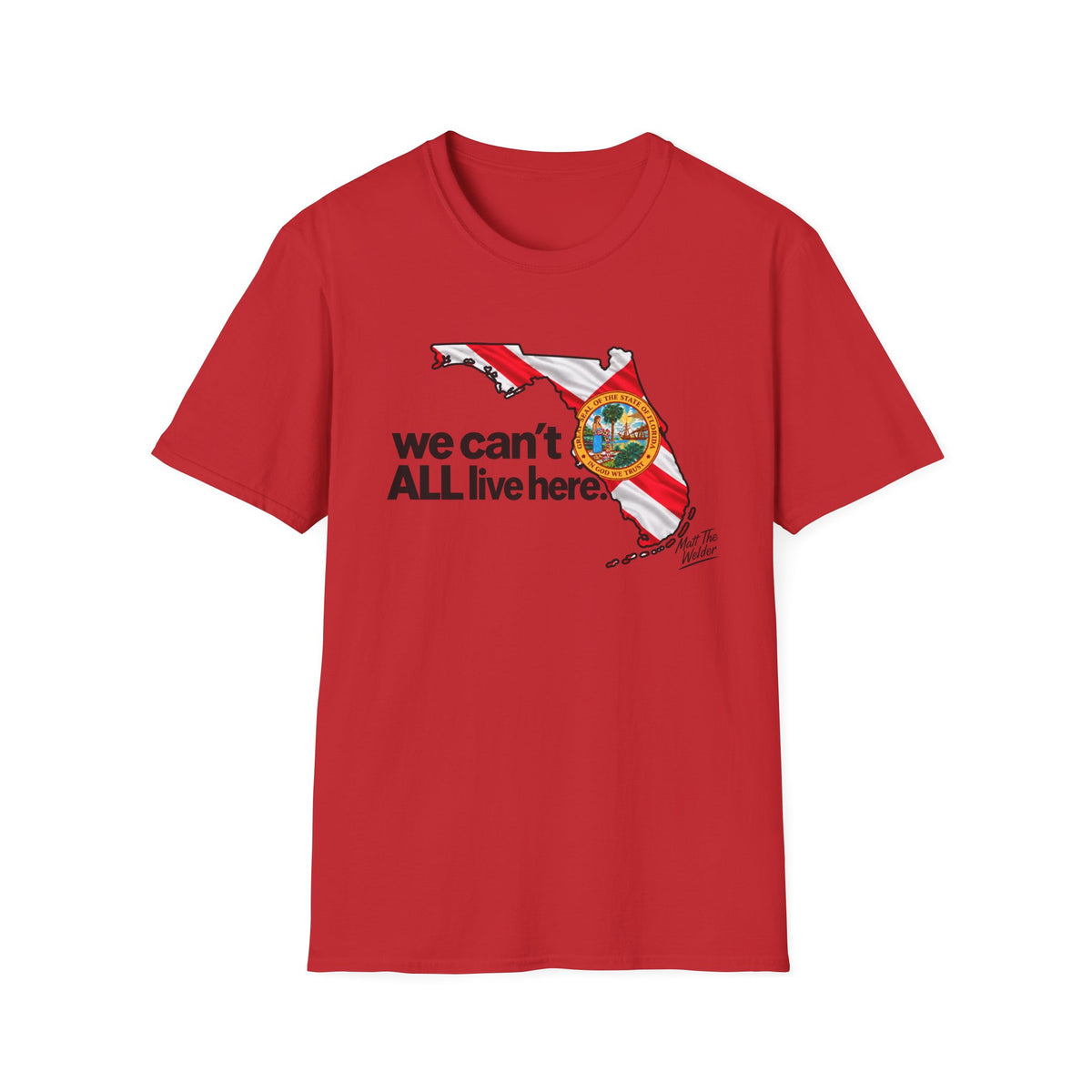 T-Shirt – "We Can’t All Live Here" Tee