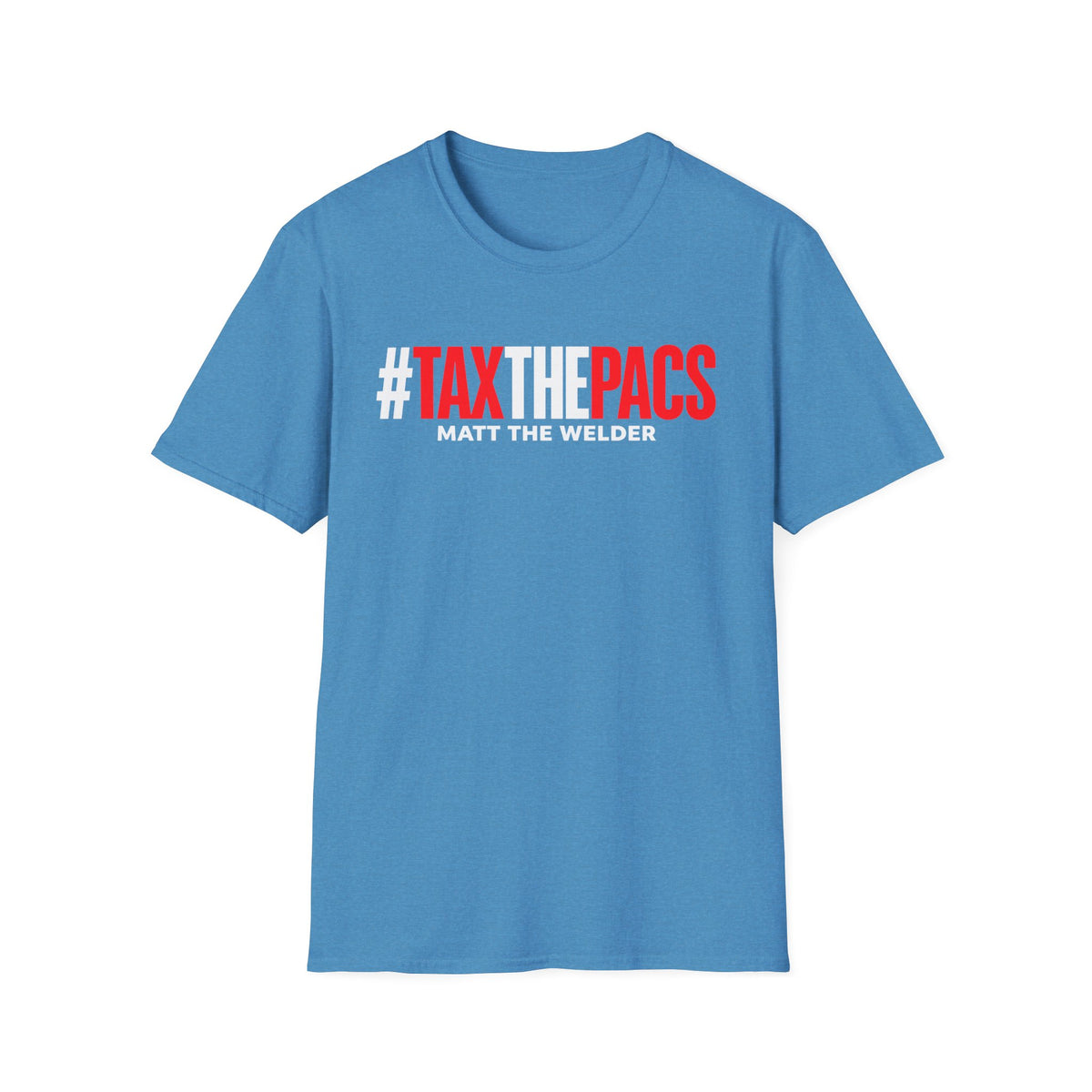 Tax The PACs Unisex Softstyle T-Shirt