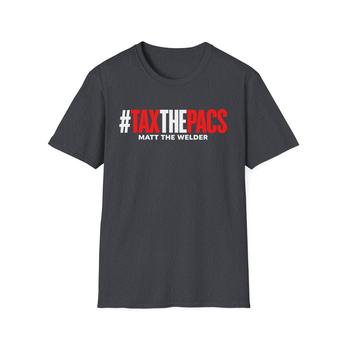 Tax The PACs Unisex Softstyle T-Shirt