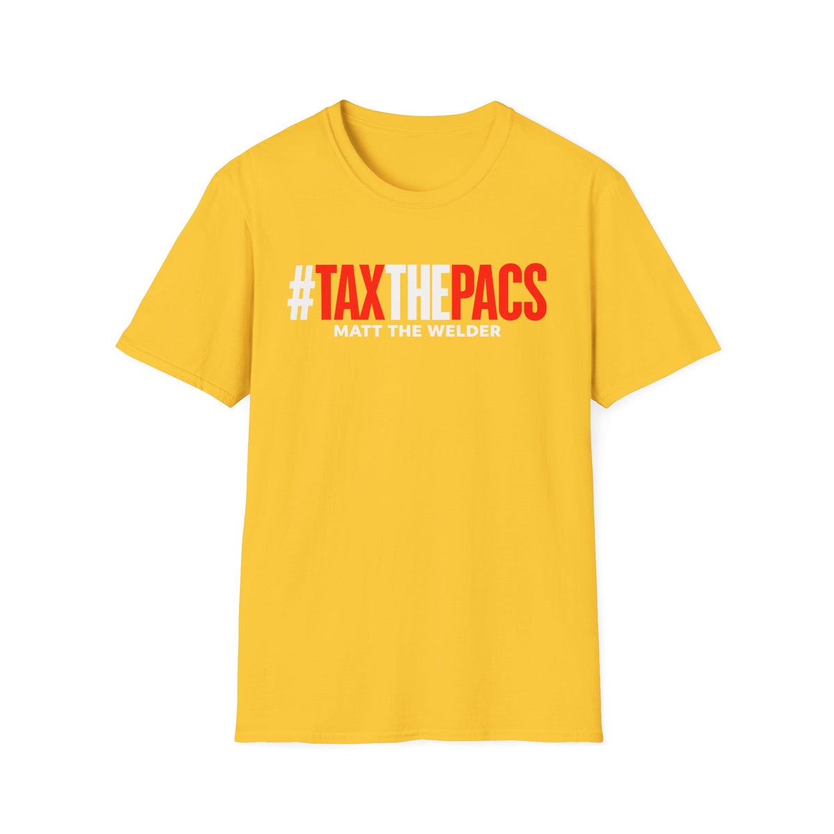 Tax The PACs Unisex Softstyle T-Shirt