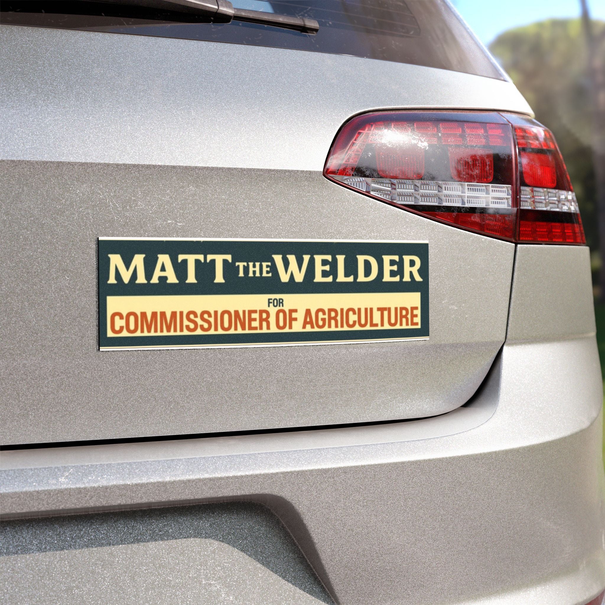 Car Magnet — "Matt the Welder for Commissioner of Agriculture"