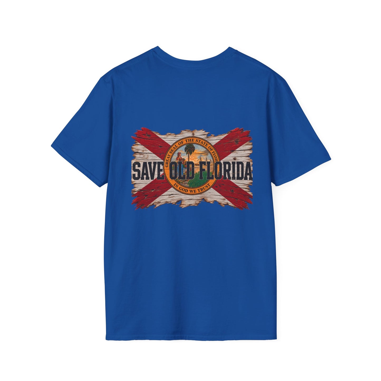 Design on Back, Save Old Florida  T-Shirt