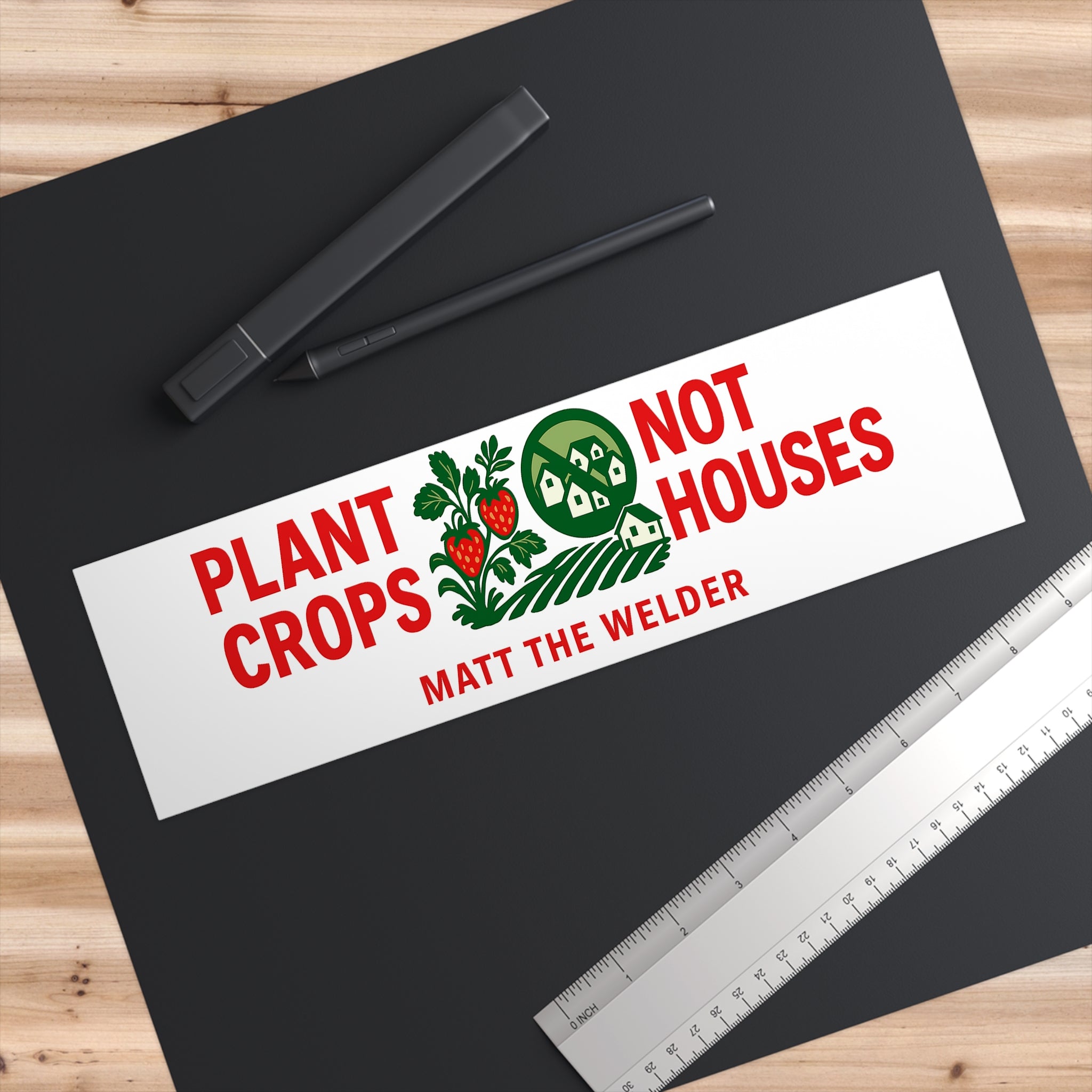 Plant Crops Not Houses Bumper Sticker — Environmental Gardening Protest Sticker