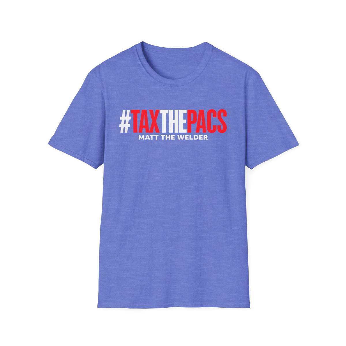 Tax The PACs Unisex Softstyle T-Shirt
