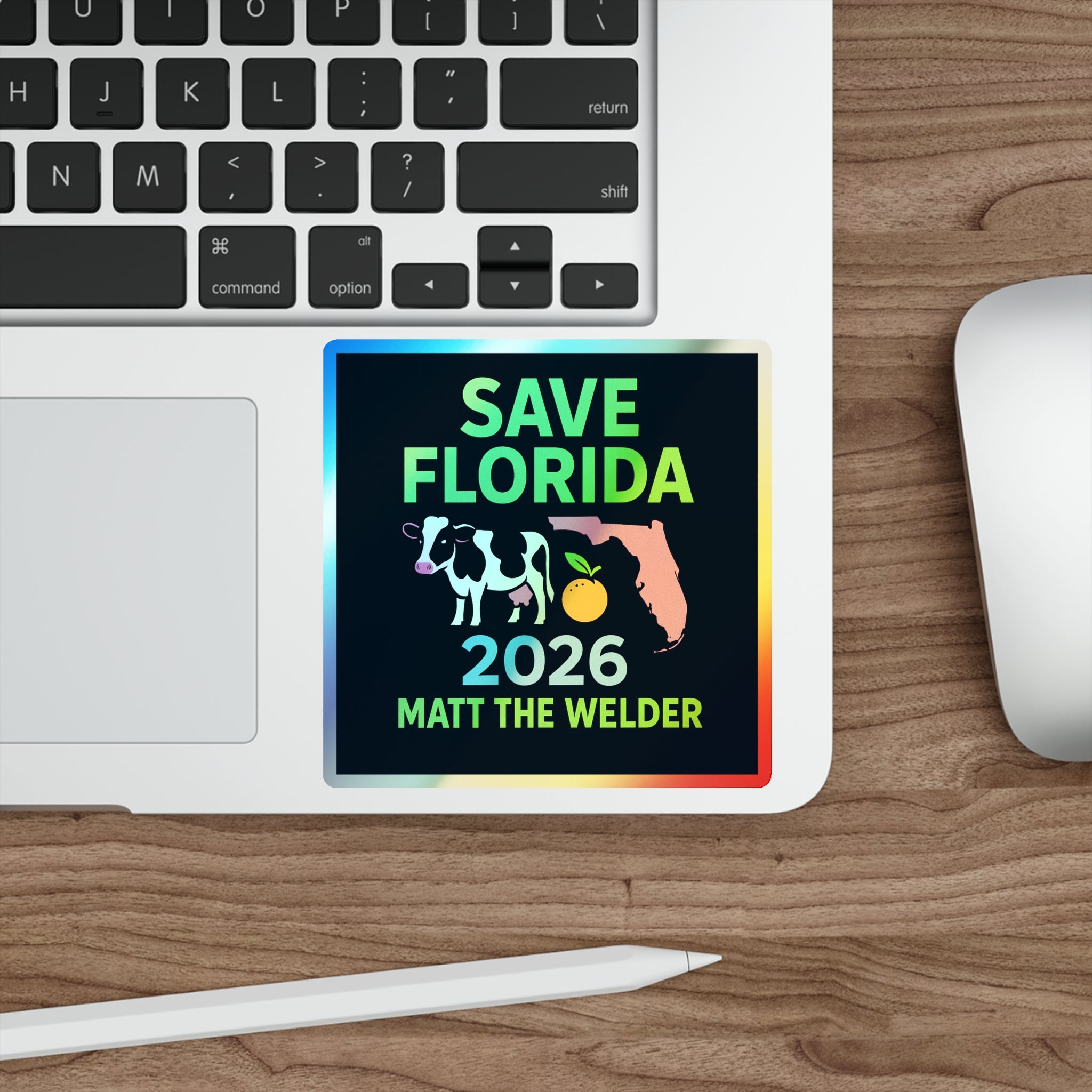 Save Florida 2026 Holographic Die-Cut Sticker — Matt The Welder Campaign