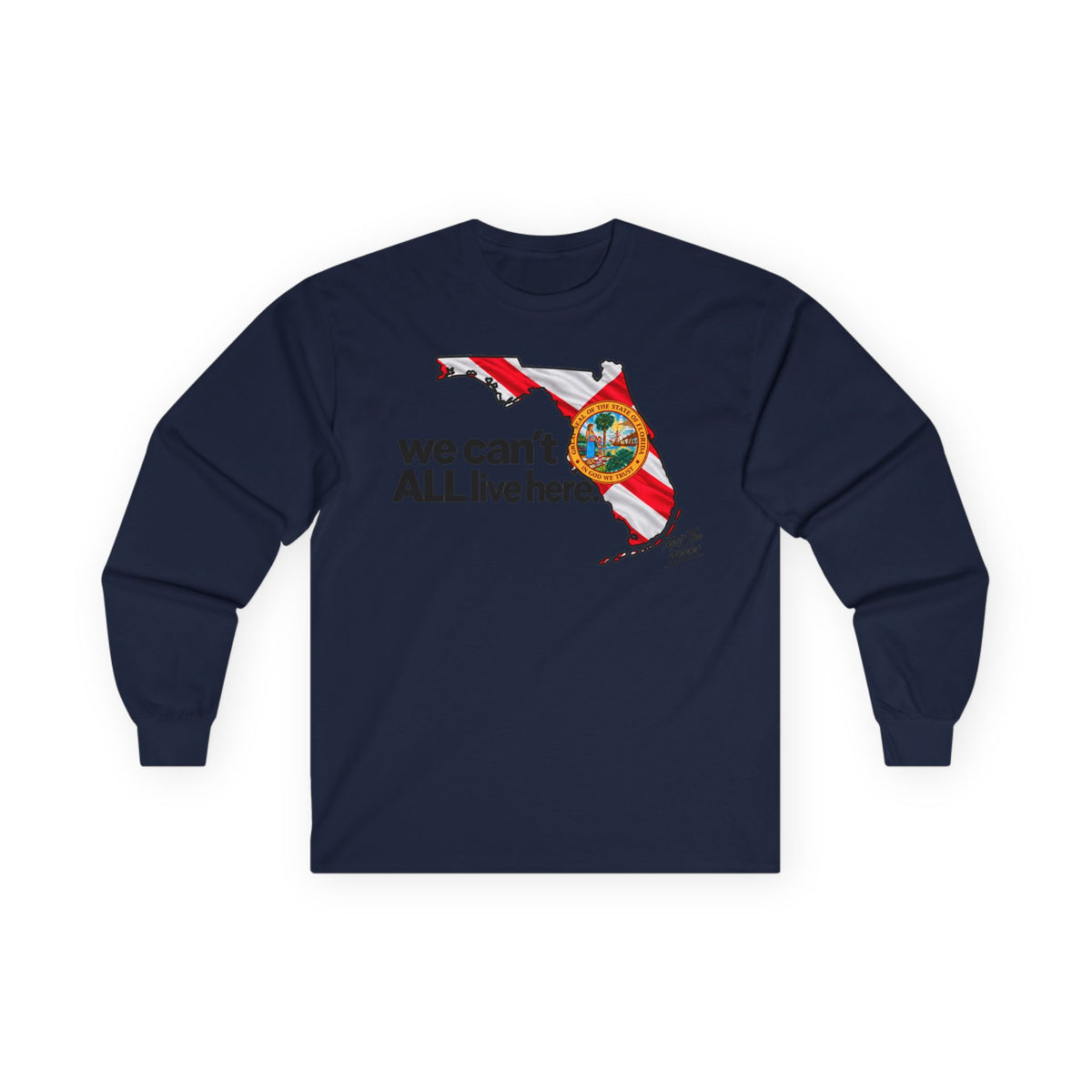 We Can’t All Live Here Unisex Ultra Cotton Long Sleeve Tee